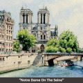 Notre Dame On The Seine&nbsp;Title